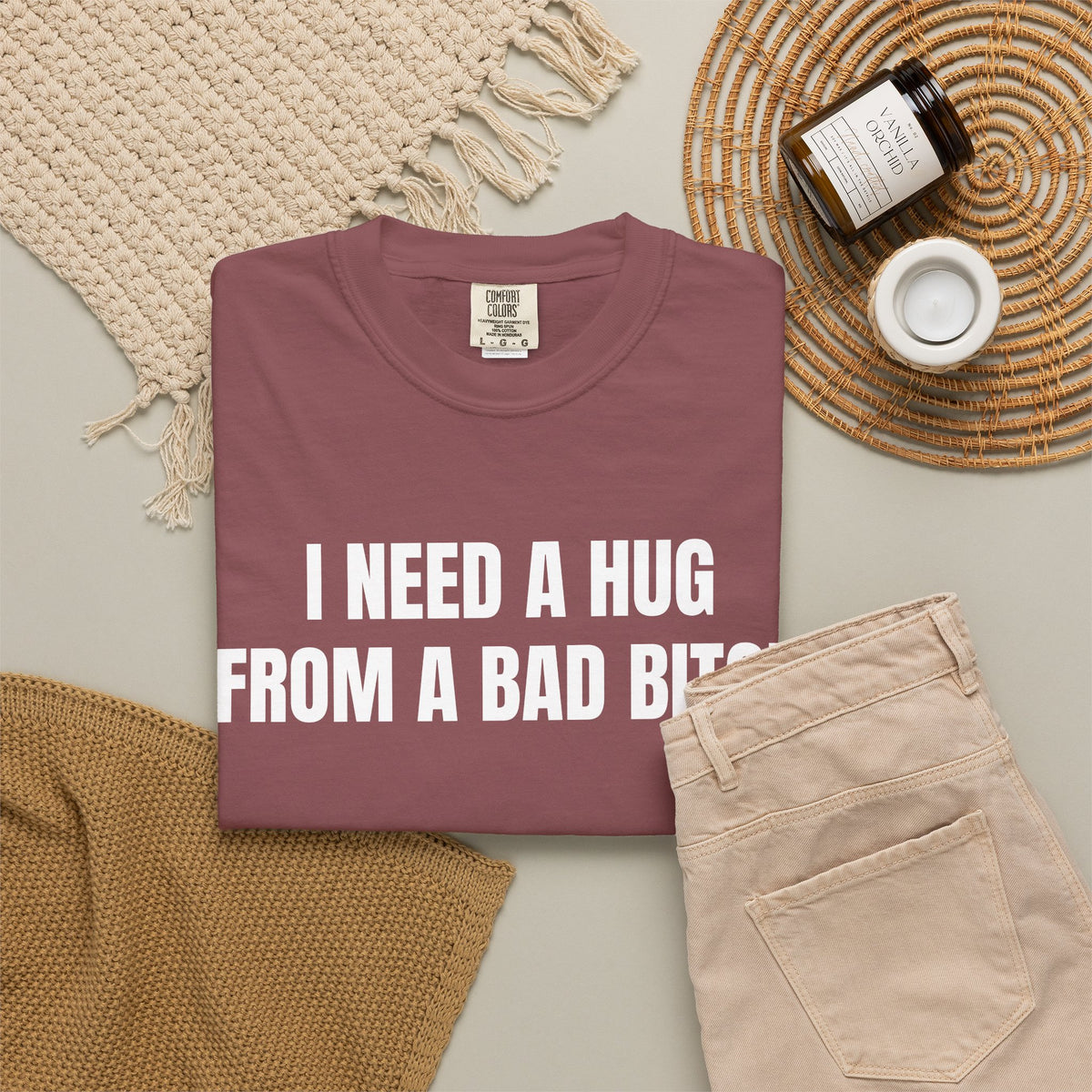 I Need A Hug From A Bad Bitch Shirt