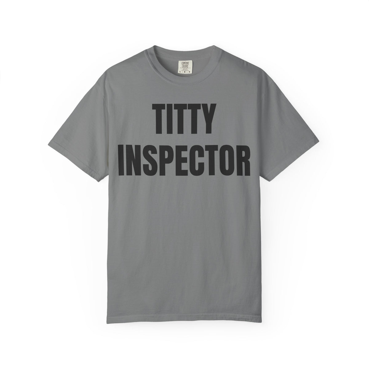 Titty Inspector Shirt