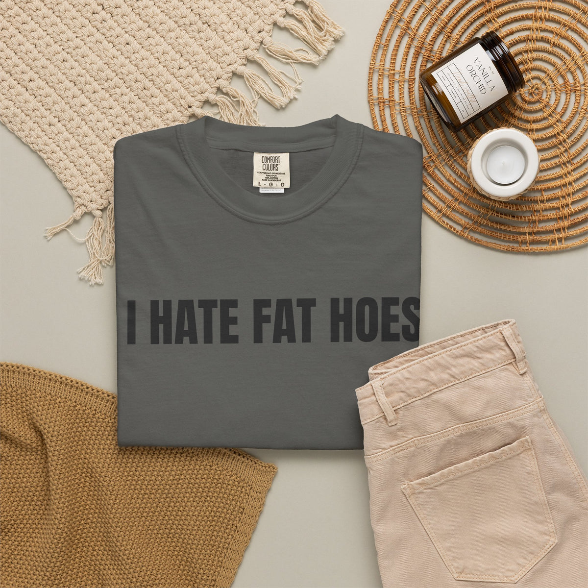 I Hate Fat Hoes Shirt
