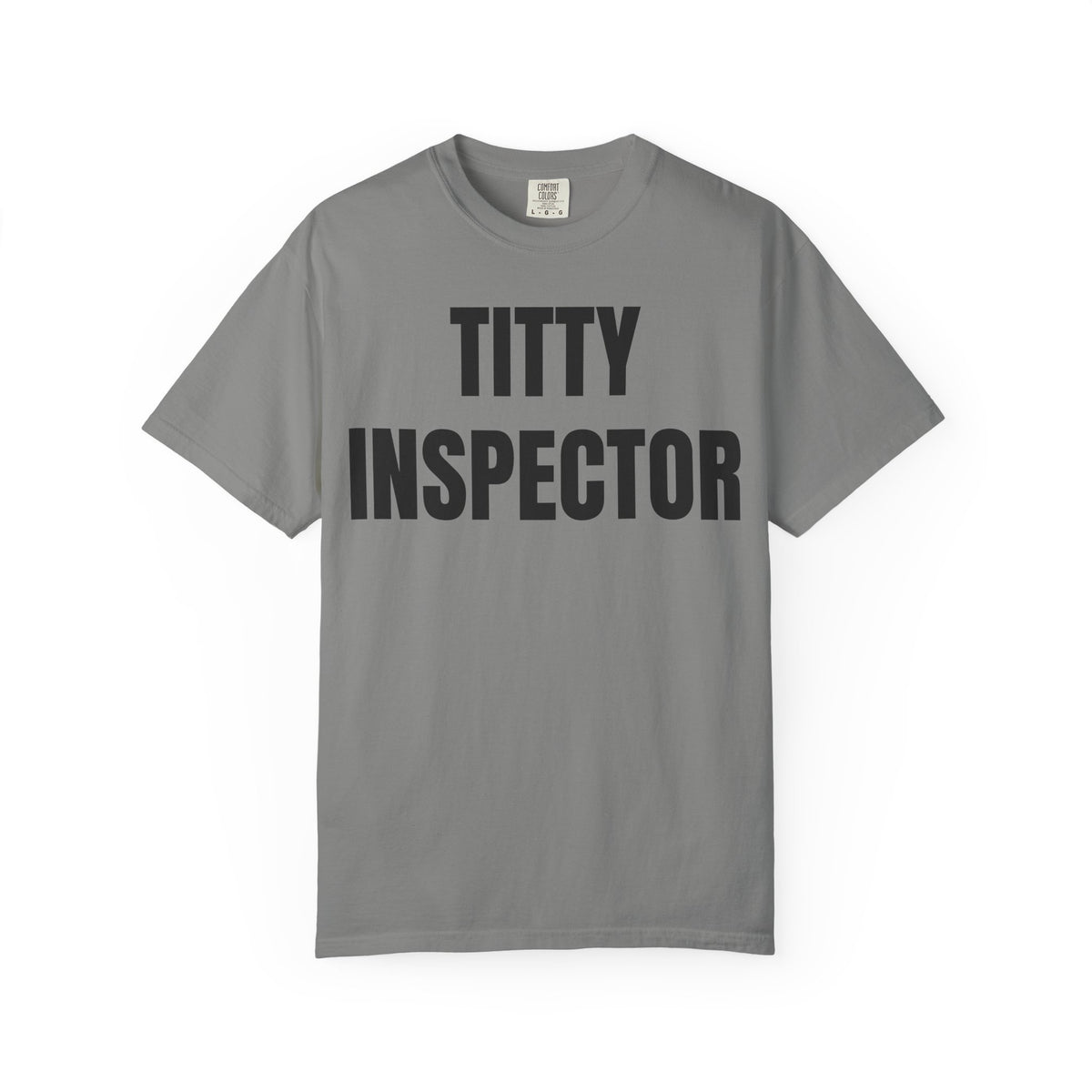 Titty Inspector Shirt