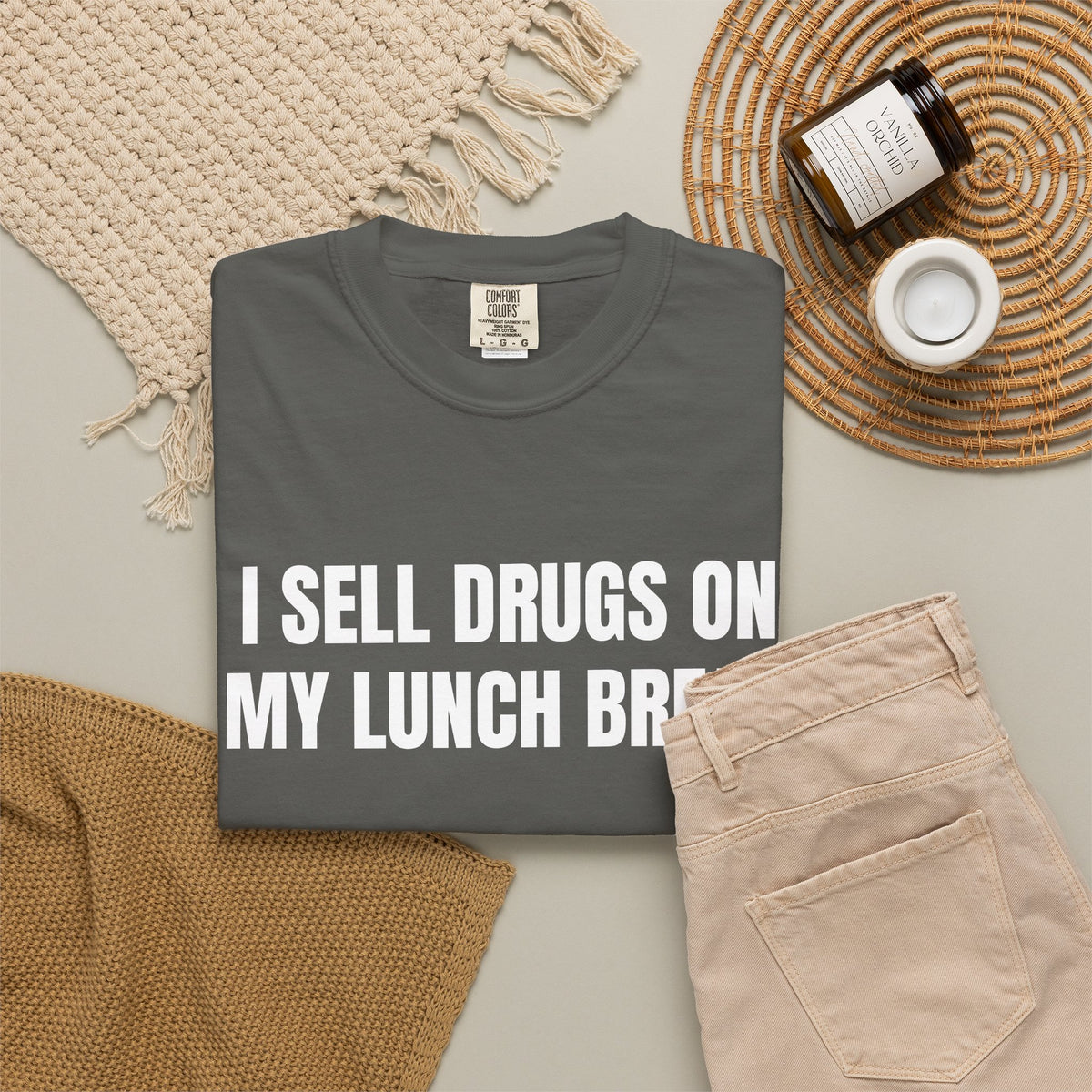 I Sell Drugs On My Lunch Break Shirt