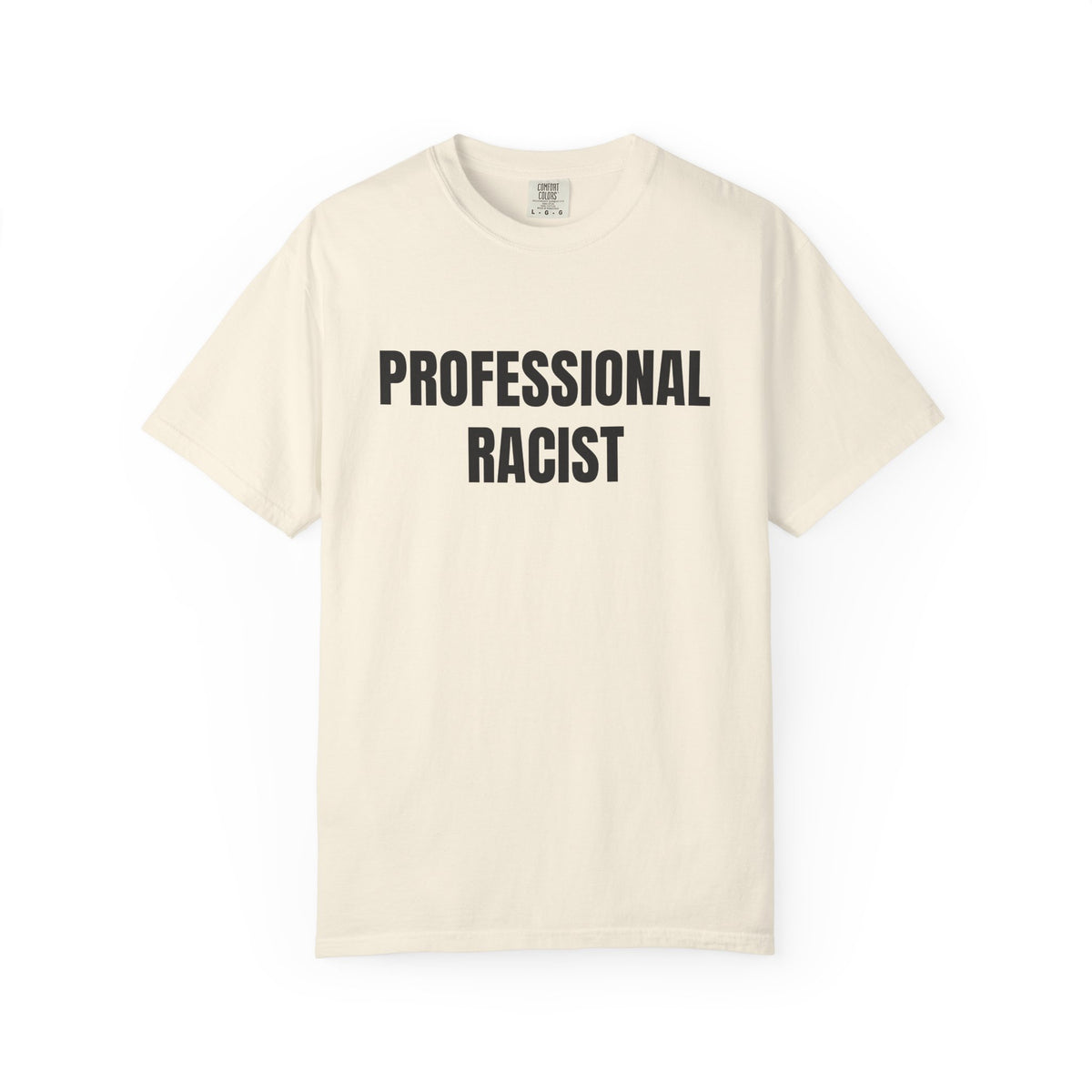 Professional Racist Shirt