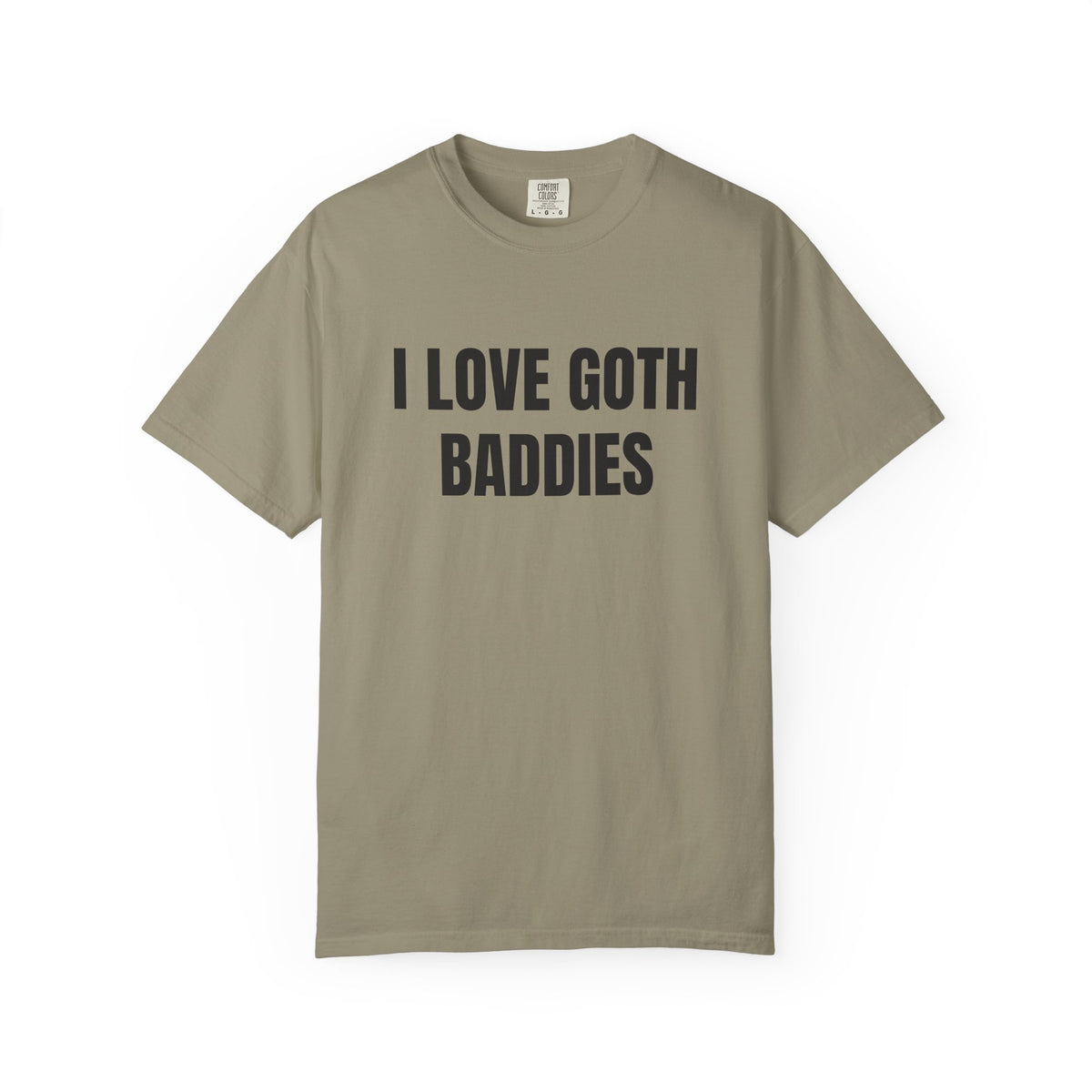 I Love Goth Baddies Shirt
