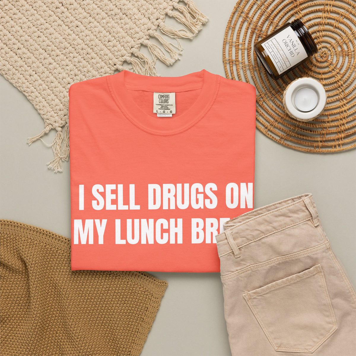 I Sell Drugs On My Lunch Break Shirt