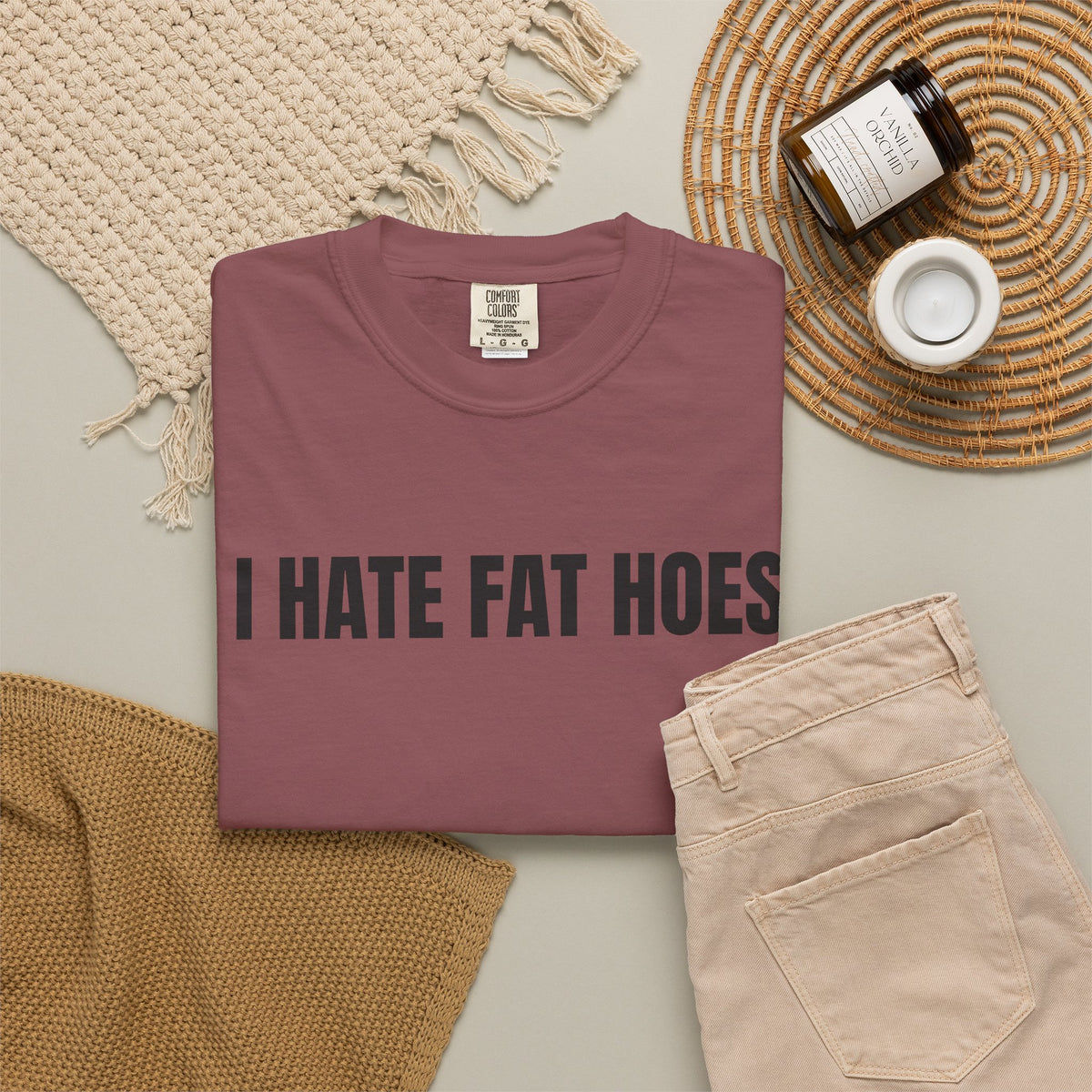 I Hate Fat Hoes Shirt