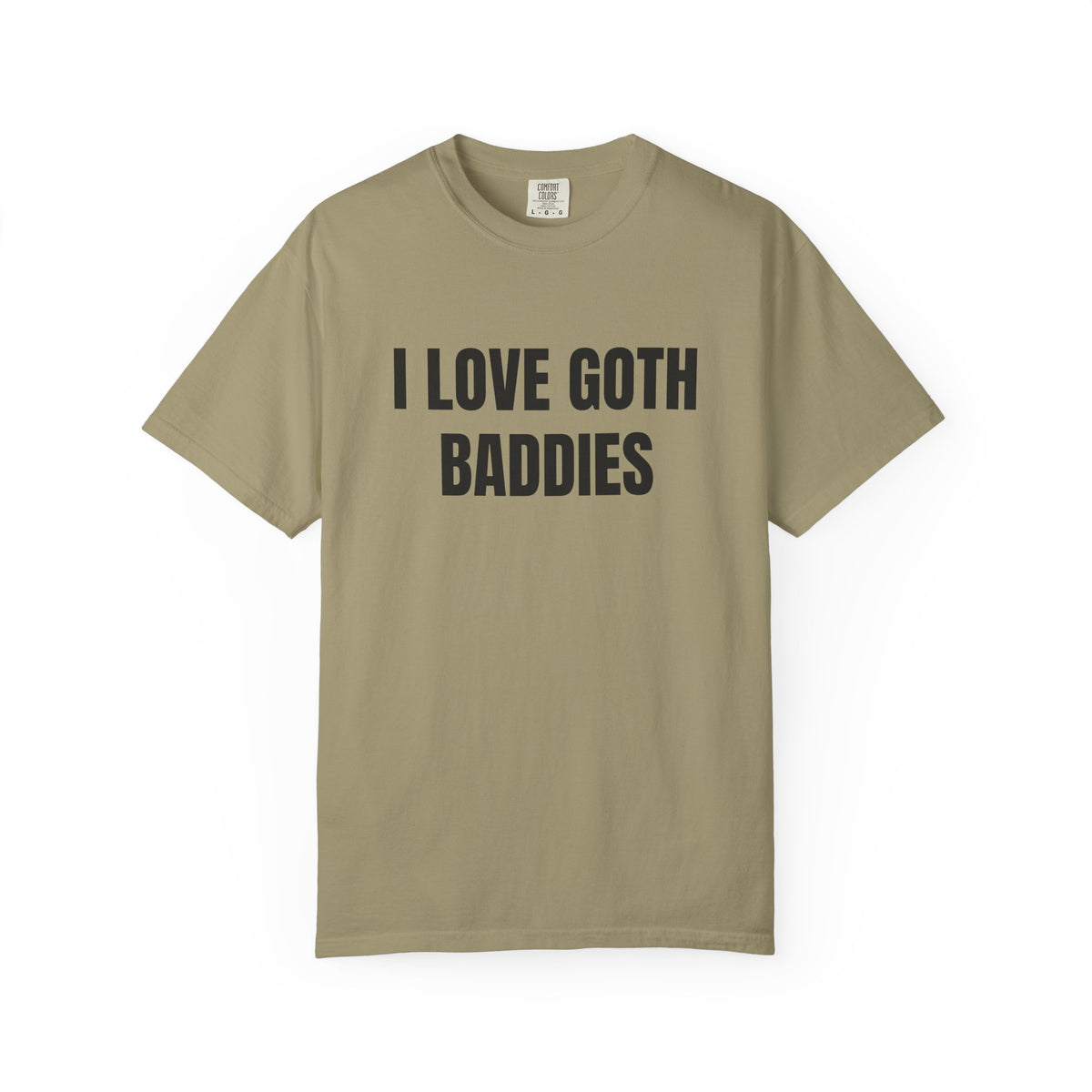 I Love Goth Baddies Shirt