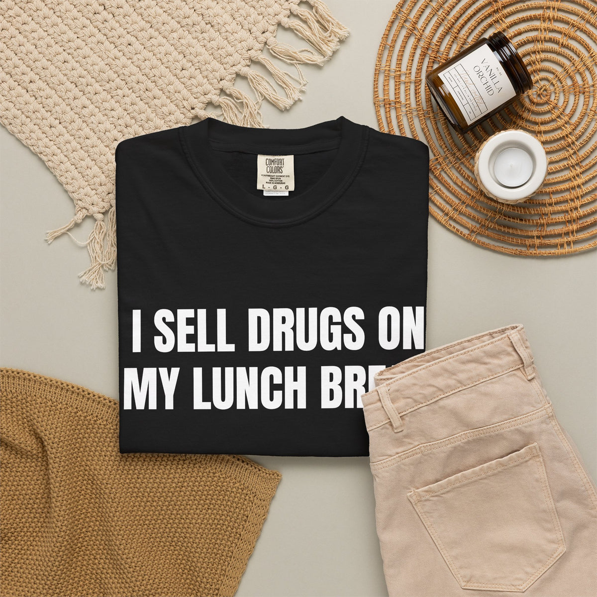 I Sell Drugs On My Lunch Break Shirt