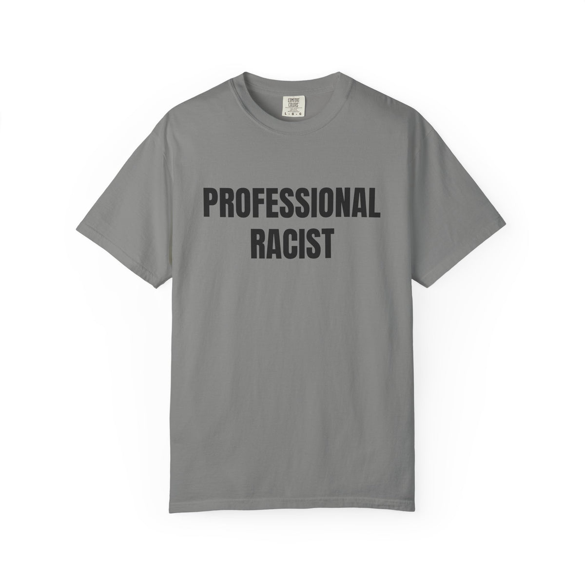 Professional Racist Shirt