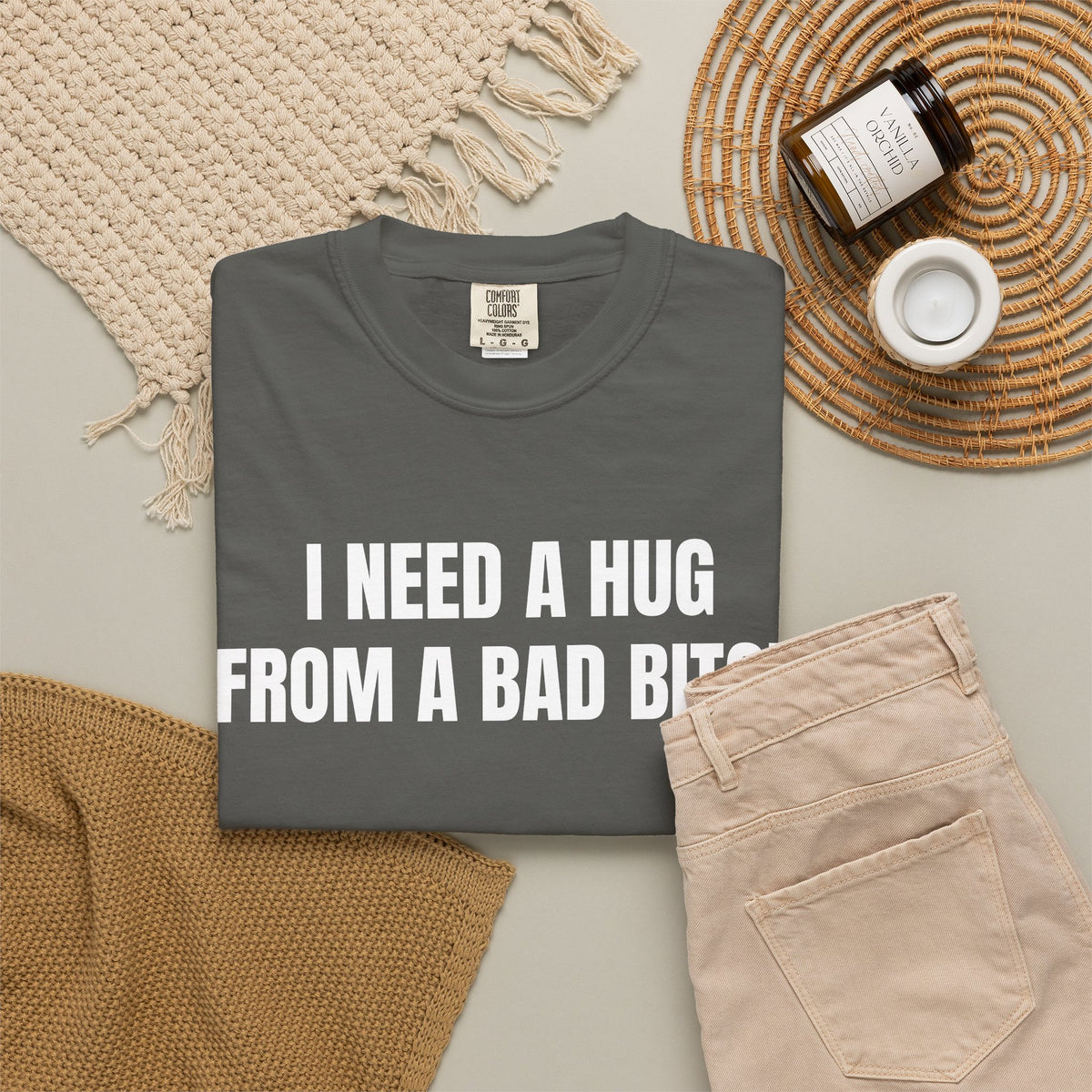 I Need A Hug From A Bad Bitch Shirt