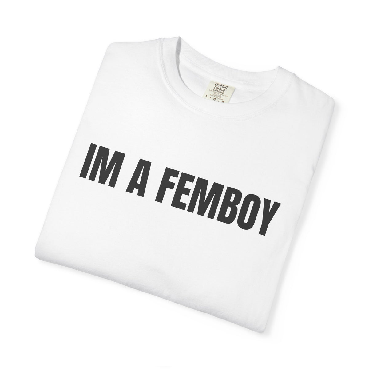 I’m A Femboy Shirt