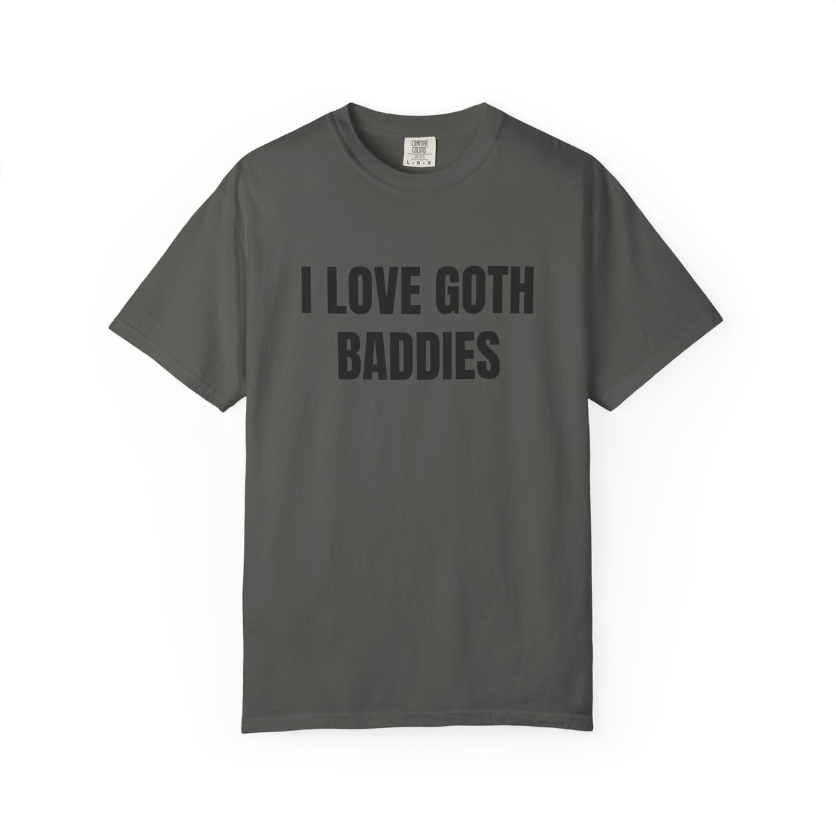 I Love Goth Baddies Shirt