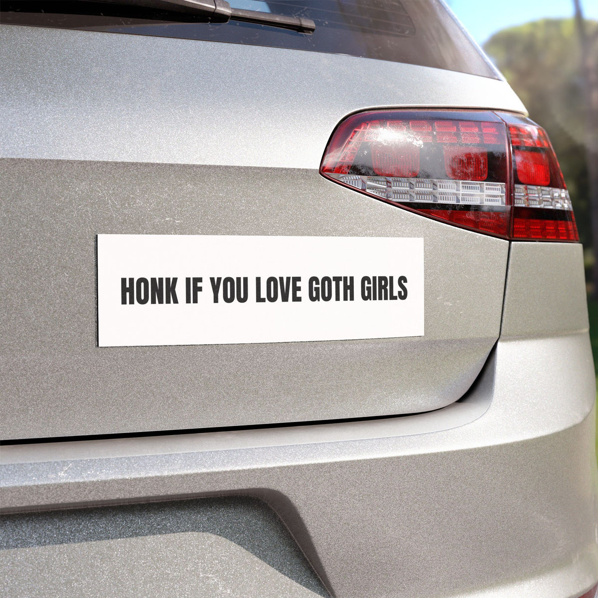 Honk If You Love Goth Girls Car Magnet