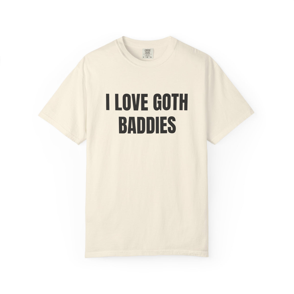 I Love Goth Baddies Shirt