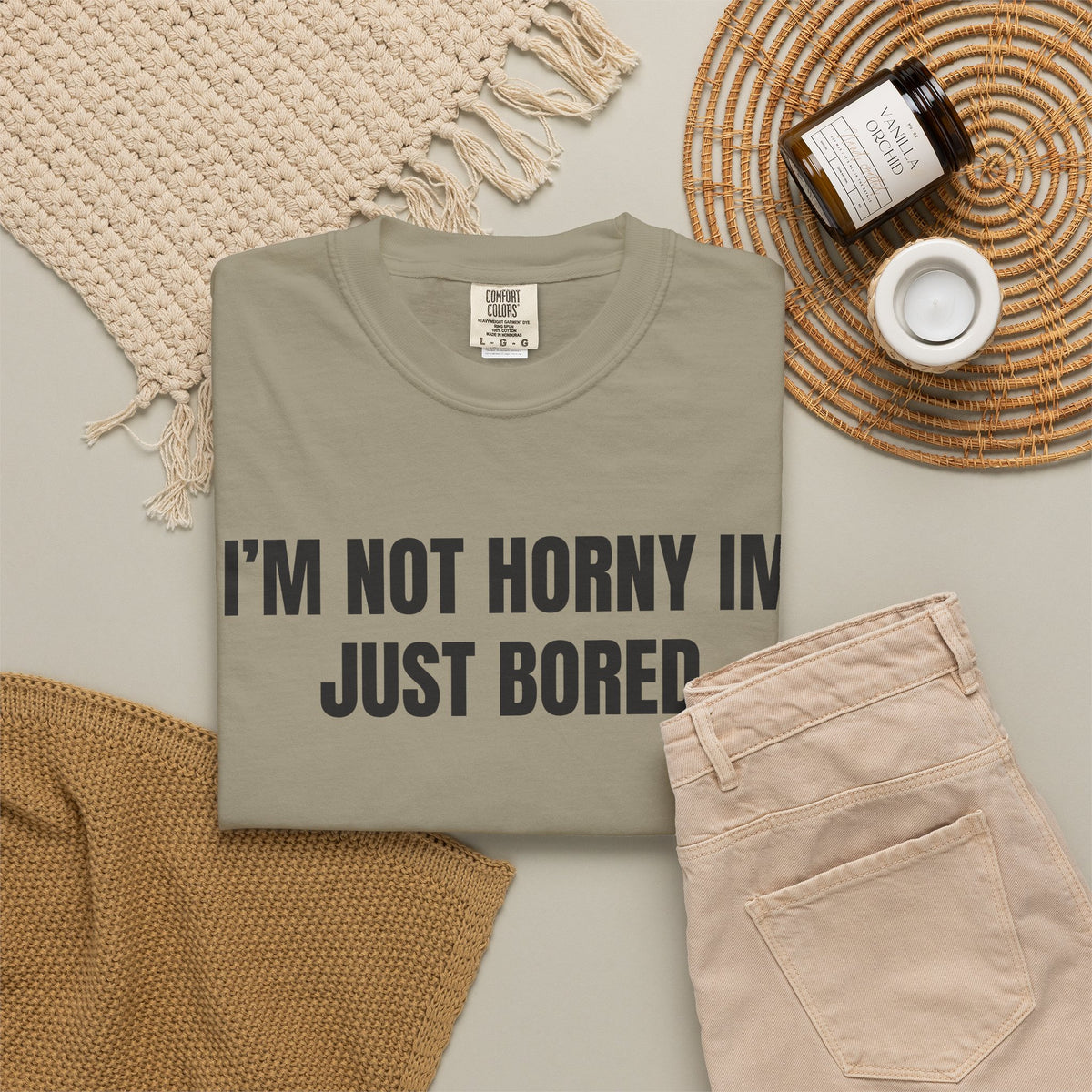 I’m Not Horny I’m Just Bored Shirt