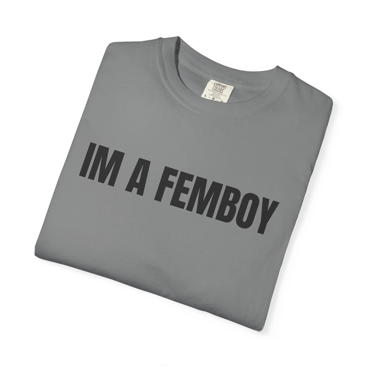 I’m A Femboy Shirt