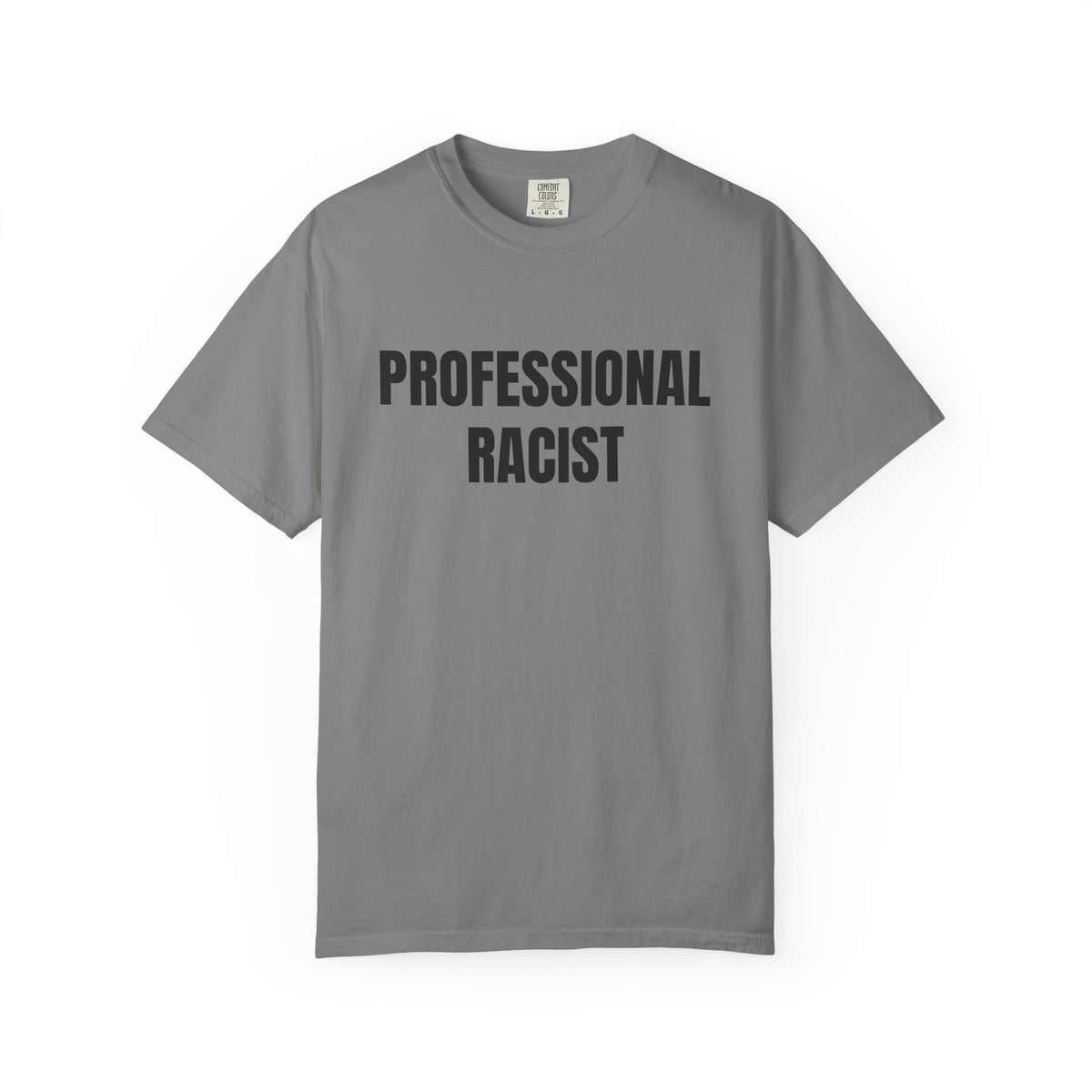 Professional Racist Shirt