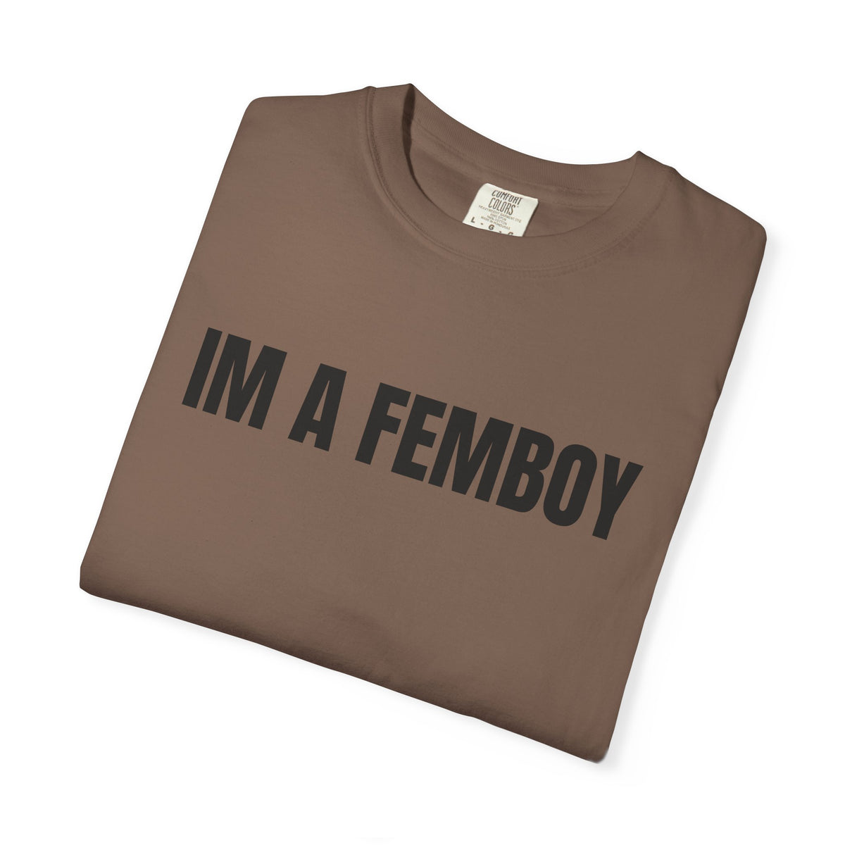 I’m A Femboy Shirt
