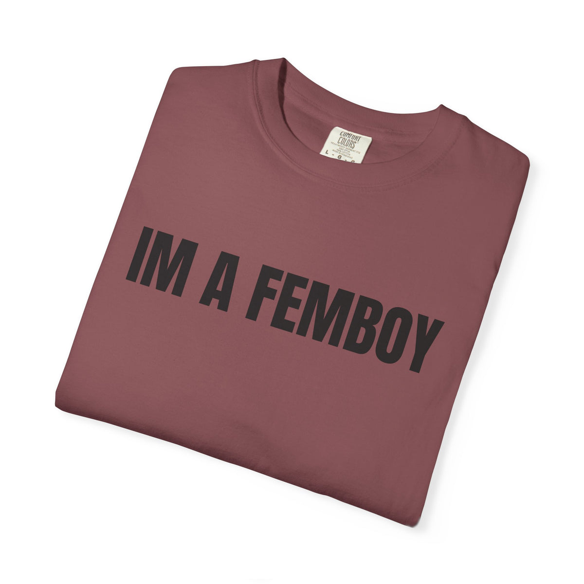 I’m A Femboy Shirt