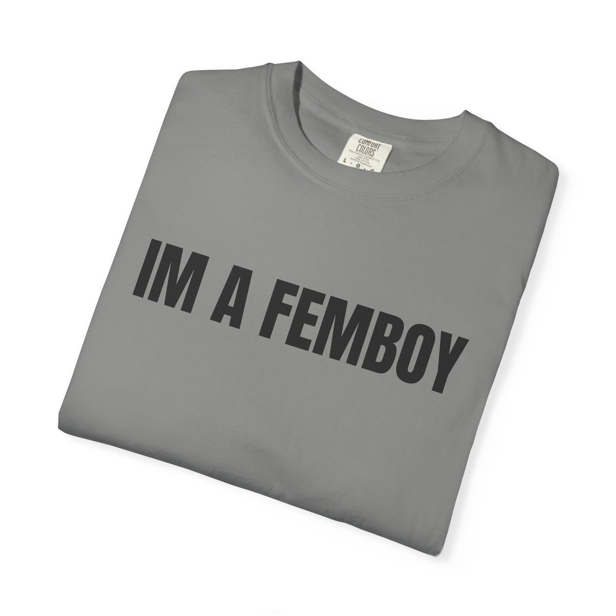I’m A Femboy Shirt