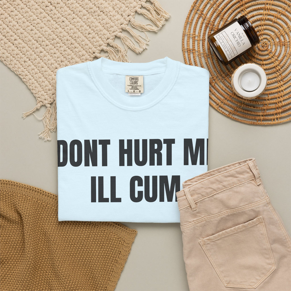 Don’t Hurt Me I’ll Cum Shirt