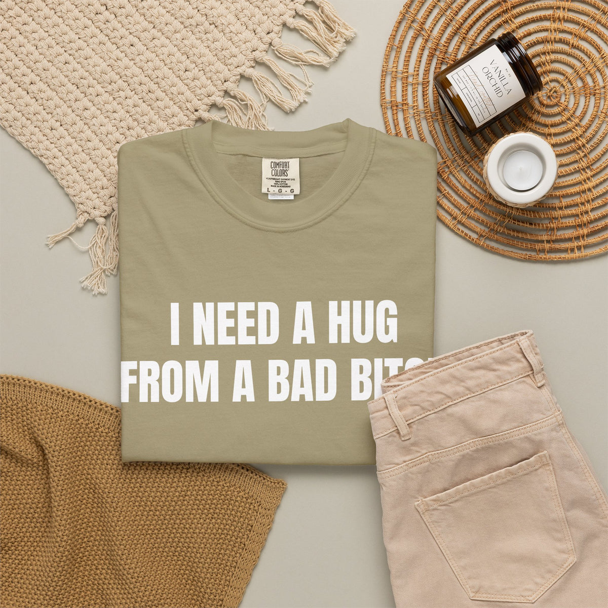 I Need A Hug From A Bad Bitch Shirt