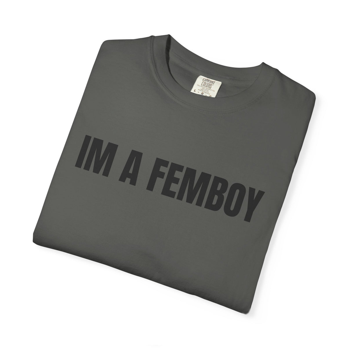 I’m A Femboy Shirt