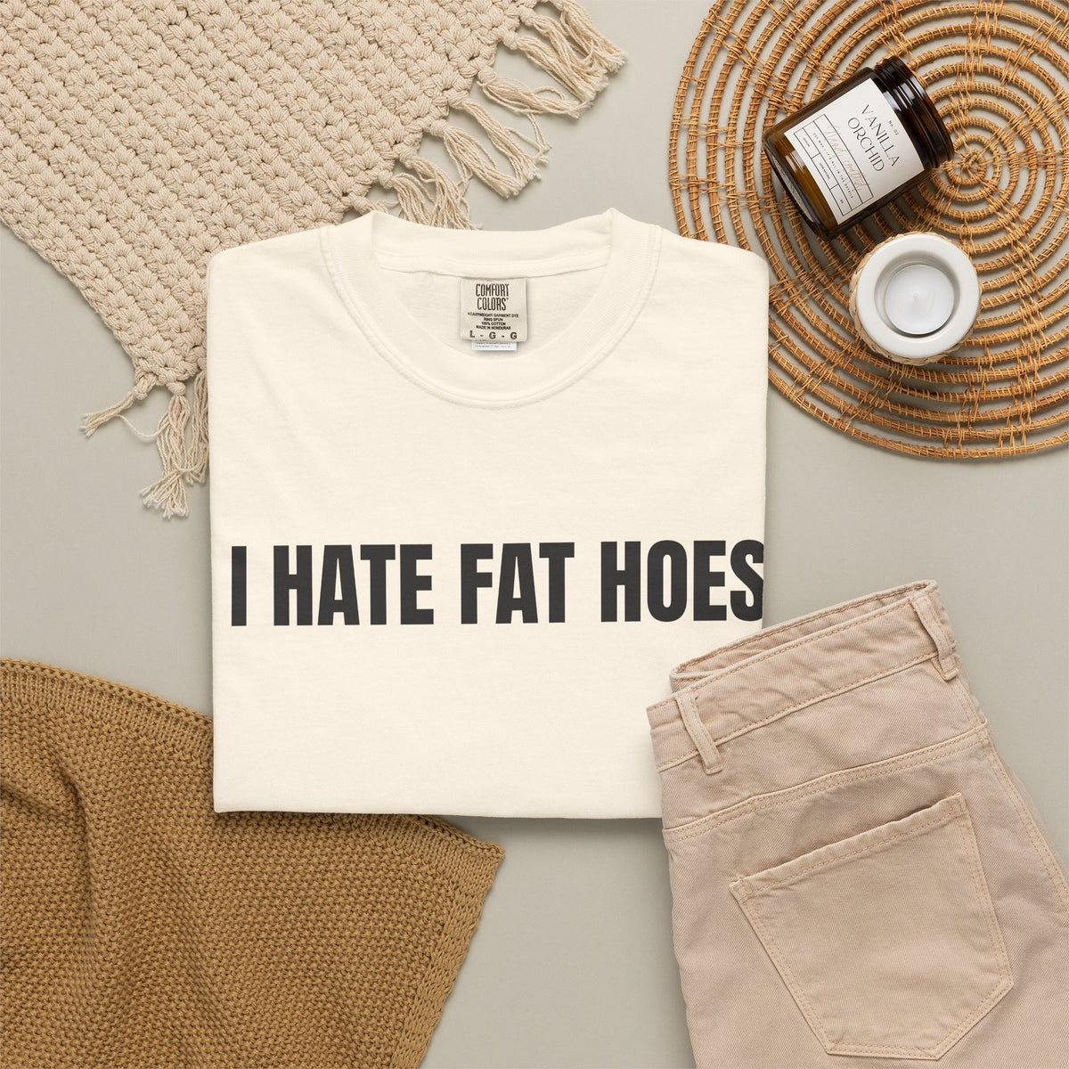 I Hate Fat Hoes Shirt