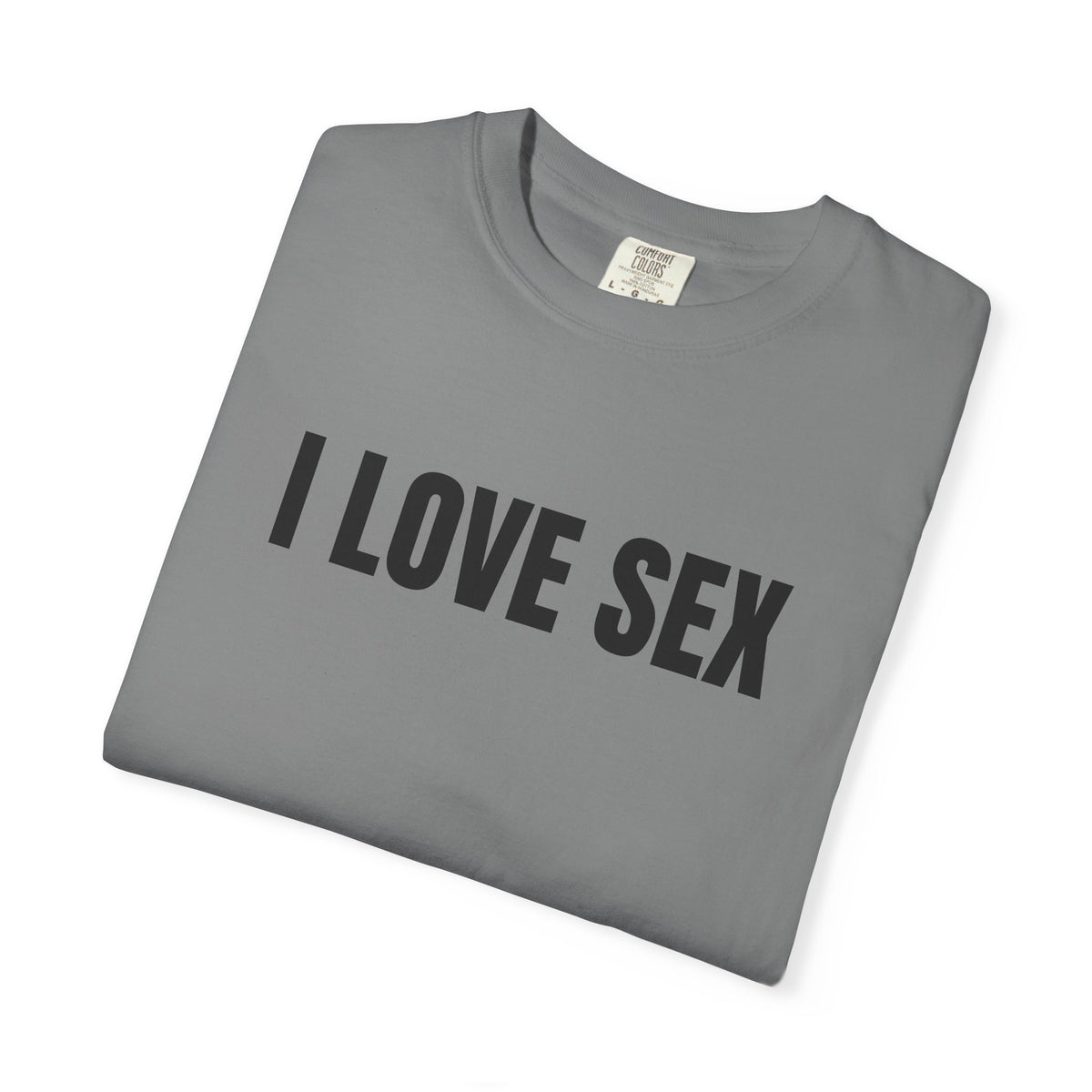I Love Sex Shirt