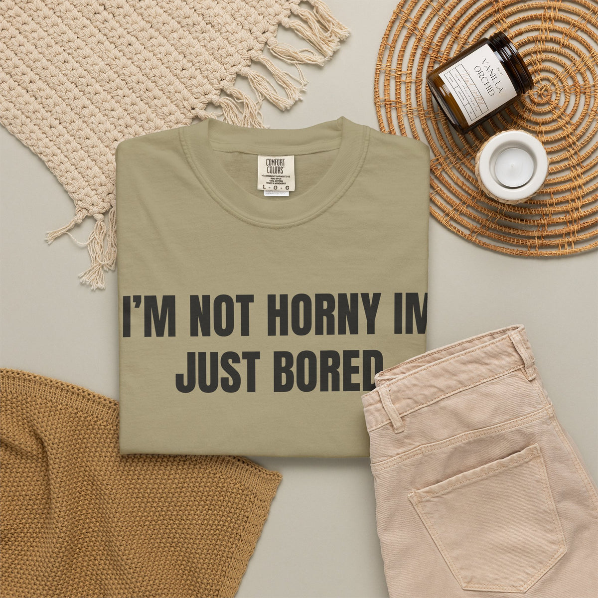 I’m Not Horny I’m Just Bored Shirt