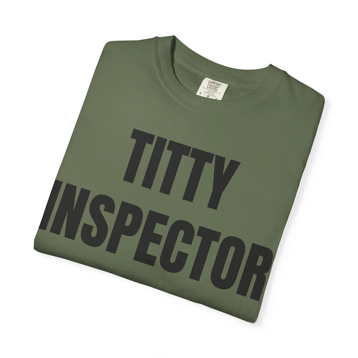 Titty Inspector Shirt