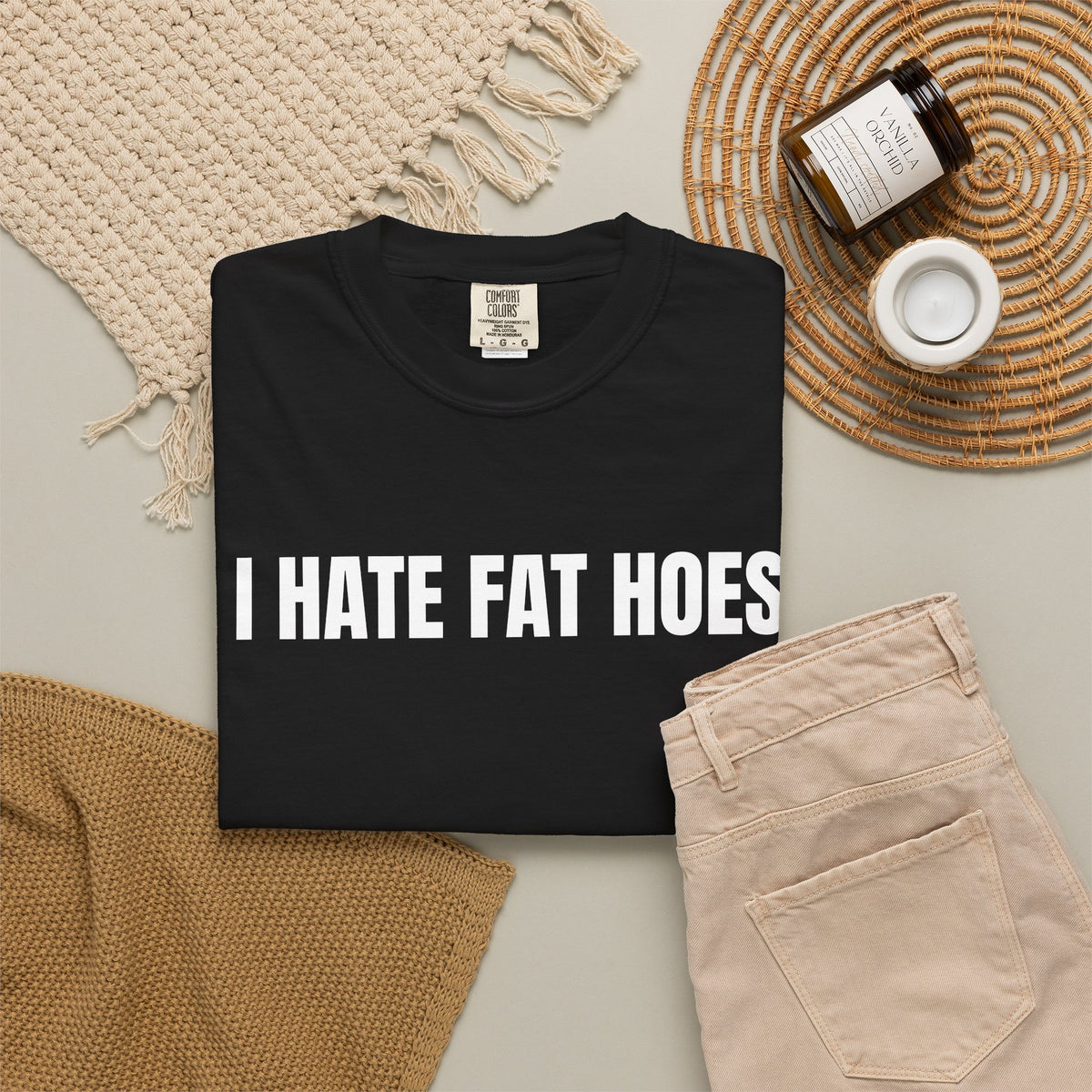 I Hate Fat Hoes Shirt