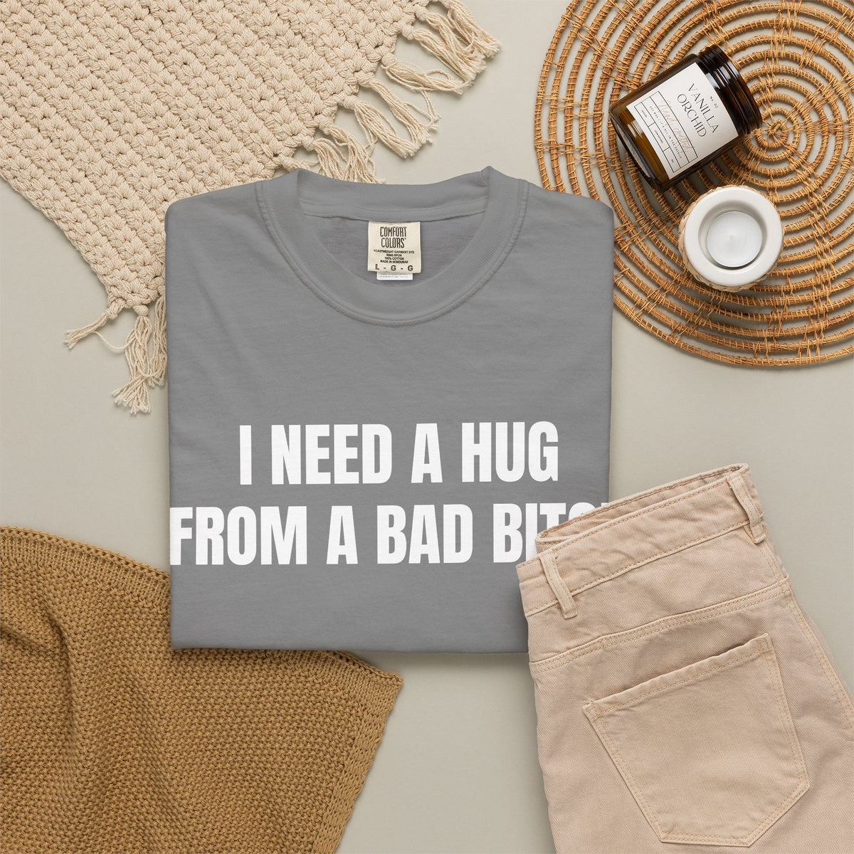 I Need A Hug From A Bad Bitch Shirt